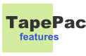 TapePac features