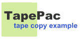 TapePac - tape opy example